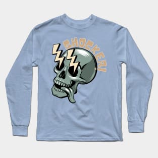 Shocker Skull! Long Sleeve T-Shirt